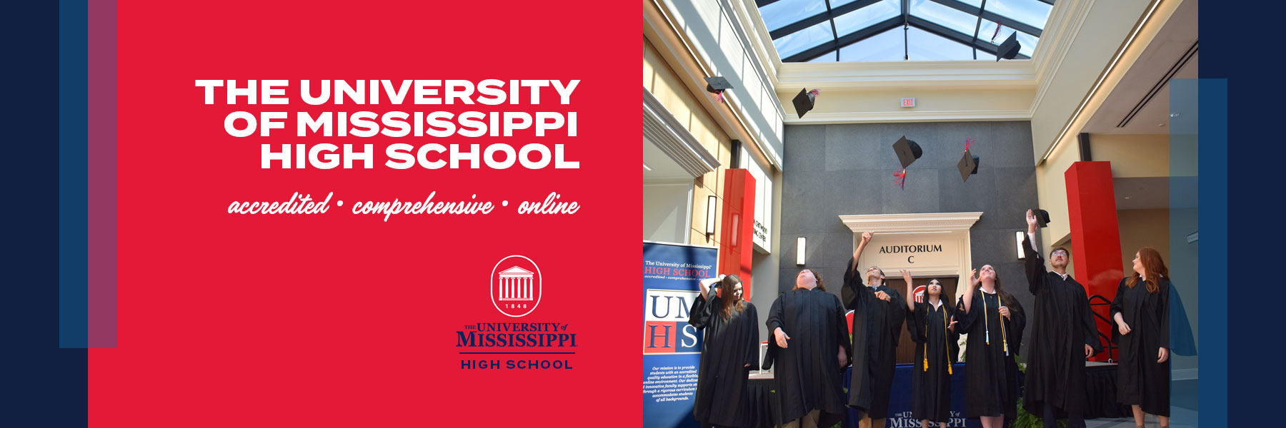 The University of Mississippi High School. Accredited. Comprehensive. Online.